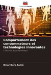 Comportement des consommateurs et technologies innovantes