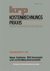 Neue Systeme, EDV-Konzepte und Controlling-Instrumente