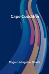 Cape Coddities