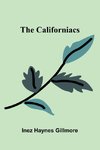 The Californiacs