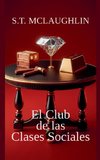 El Club de las Clases Sociales