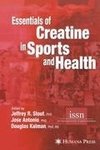 Essentials of Creatine in Sports and Health