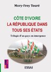 Côte d'Ivoire la république dans tous ses états