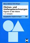 Flächen- und Umfangsberechnungen. Figuren in der Ebene. (5. bis 8. Klasse)