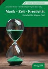 Musik - Zeit - Kreativität