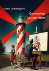 Casanovas Leuchtturm