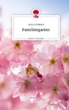 Familiengarten. Life is a Story - story.one