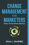 Change Management for Marketers