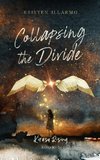 Collapsing the Divide