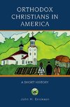 Erickson, J: Orthodox Christians in America