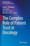 The Complex Role of Patient Trust in Oncology