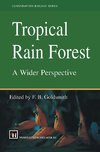 Tropical Rain Forest: A Wider Perspective