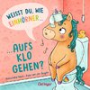 Weißt du, wie Einhörner aufs Klo gehen?