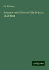 Souvenirs de l'Hôtel de Ville de Paris, 1848-1852