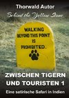 Zwischen Tigern und Touristen 1