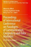 Proceedings of International Conference on Paradigms of Communication, Computing and Data Analytics