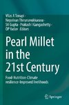 Pearl Millet in the 21st Century