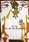 DAS ALTE ÄGYPTEN