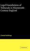 Legal Foundations of Tribunals in Nineteenth-Century England