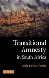 Transitional Amnesty in South Africa