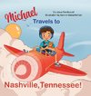 Michael Travels to Nashville, Tennessee!