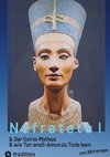 Nofretete  Nefertiti  Echnaton