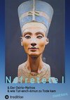 Nofretete  Nefertiti  Echnaton