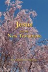 Jesus and the New Testament