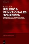 Lebensbeschreibungen im Diskursuniversum Religion