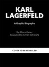 Karl Lagerfeld: A Graphic Biography