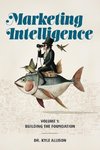 Marketing Intelligence Volume 1