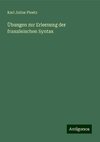 Übungen zur Erlernung der französischen Syntax