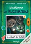 KoboldKroniken: Der KlassenKobold 3. Nachts in der Schule