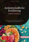 Antientzündliche Ernährung: basische Ernährung