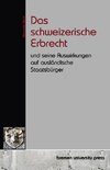 Das schweizerische Erbrecht