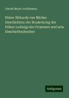 Ueber Nithards vier Bücher Geschichten: der Bruderkrieg der Söhne Ludwigs des Frommen und sein Geschichtschreiber