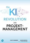 AI-Revolution im Projektmanagement