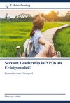 Servant Leadership in NPOs als Erfolgsmodell?