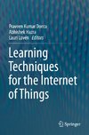 Learning Techniques for the Internet of Things