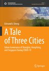 A Tale of Three Cities