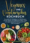 Veganes und Vegetarisches Kochbuch