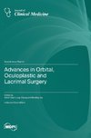 Advances in Orbital, Oculoplastic and Lacrimal Surgery