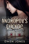 Andropov's Cuckoo