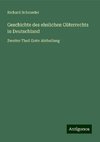 Geschichte des ehelichen Güterrechts in Deutschland