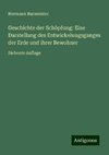 Geschichte der Schöpfung: Eine Darstellung des Entwickelungsganges der Erde und ihrer Bewohner