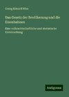 Das Gesetz der Bevölkerung und die Eisenbahnen