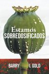 Estamos Sobredosificados