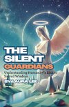 The Silent Guardians