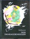 Der Smaragdenregen