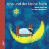 Jana und der kleine Stern